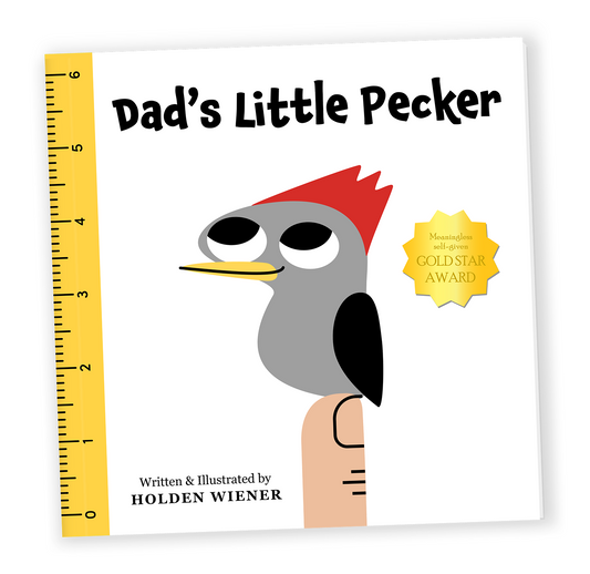 Dad's Little Pecker